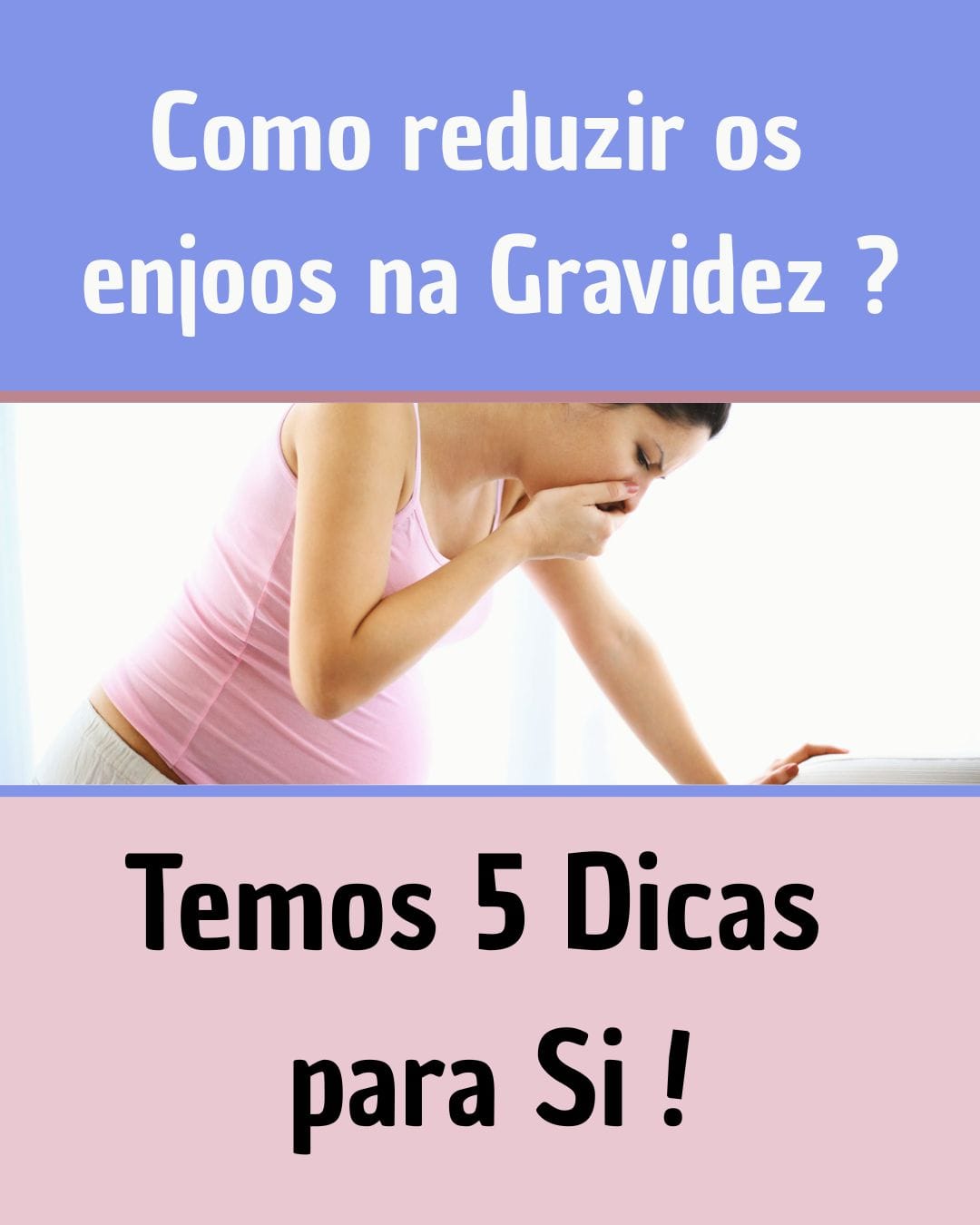 Enjoos na Gravidez: Dicas Simples para se Sentir Melhor 🌸