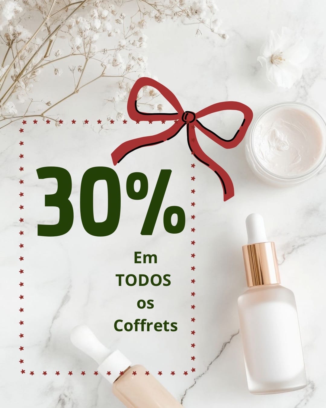 🎁✨ Campanha Especial de Natal — 30% de desconto em TODOS os Coffrets! ✨🎁