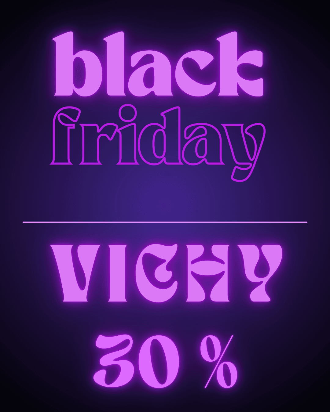 Campanha Vichy 30% Black Friday